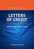 A Practical Guide to Letters of Credit