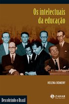 Descobrindo o Brasil - Os intelectuais da educação