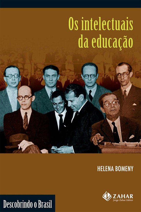 Descobrindo o Brasil - Os intelectuais da educação - cover