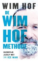 Boek cover De Wim Hof methode van Wim Hof