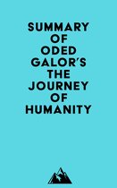 Summary of Oded Galor's The Journey of Humanity