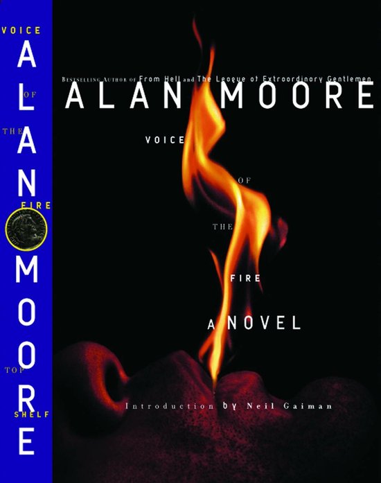 Boekomslag 'Voice of the Fire' van Alan Moore met een vlam die uit een silhouet op een zwarte achtergrond komt.