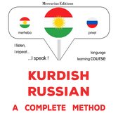 Kurdî - Rûsî : rêbazeke temam