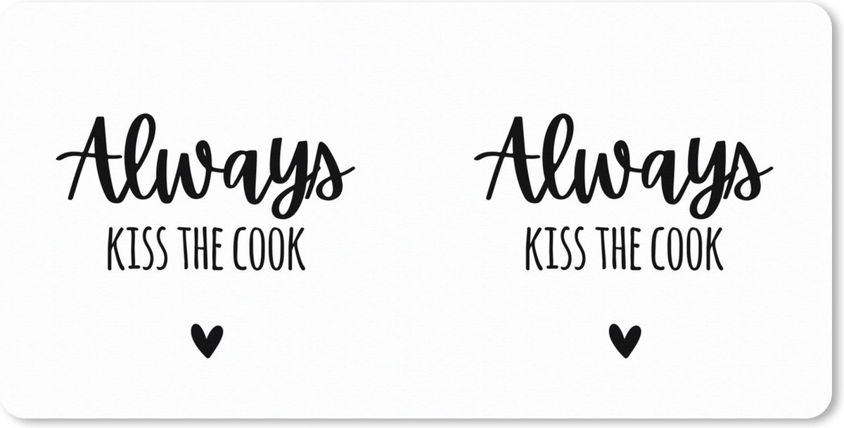 Muismat XXL 90x45 cm - Bureau onderlegger - Bureau mat Quote - Kok - Koken - Hartje - Always kiss the cook - Tekst - Bureaumat - Gaming mousepad xl - Bureaulegger groot - Computer deskmat