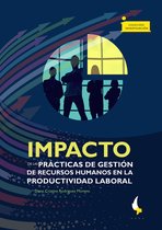 Investigación 230 - Impacto de las prácticas de gestión de recursos humanos en la productividad laboral