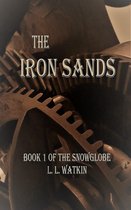 The Snowglobe 1 - The Iron Sands