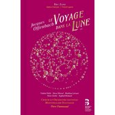 Pierre Dumoussaud, Choeur Et Orchestre National Montpellier Occitanie - Offenbach: Le Voyage Dans La Lune (2 CD)