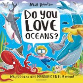 Do You Love . . . ? - Do You Love Oceans?