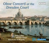 Xenia Löffler, Michael Bosch, Batzdorfer Hofkapelle - Oboe Concerti At The Dresden Court (CD)