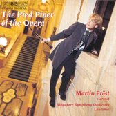 Martin Fröst, Singapore Symphony Orchestra, Lan Shui - The Pied Piper Of The Opera (CD)