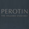 Hilliard Ensemble - Perotin (CD)