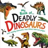 My Book of Deadly Dinosaurs, Volume 1