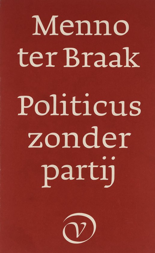 9789028206526 - Politicus zonder partij