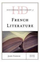 Historical Dictionaries of Literature and the Arts - Historical Dictionary of French Literature