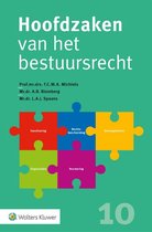 Hoofdzaken van het bestuursrecht samenvatting