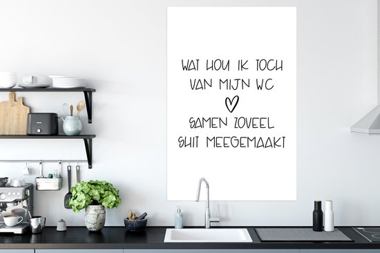 Affiche Proverbes - Citations - Comment j'aime mes toilettes, j'ai traversé tant de merde ensemble - Salle de bain - 80x120 cm