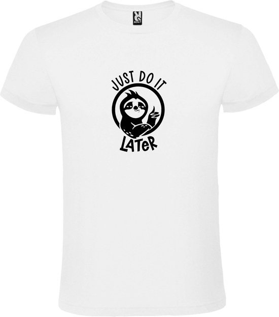 Wit T shirt met print van " Just Do It Later " print Zwart size S