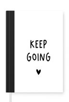 Notitieboek - Schrijfboek - Engelse quote "Keep going" met een hartje op een witte achtergrond - Notitieboekje klein - A5 formaat - Schrijfblok