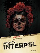 Agency interpol 02. mexico; la muerte