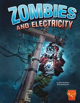 Monster Science - Zombies and Electricity