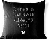 Buitenkussen - Spreuken - Wat je allemaal met me doet - Quotes - 45x45 cm - Weerbestendig