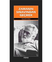 Zamanın Sınavından Geçmek