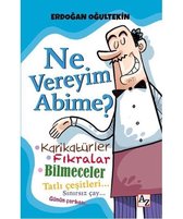 Ne Vereyim Abime?