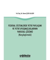 Federal Sistemlerde Yetki Paylaşımı ve Yetki