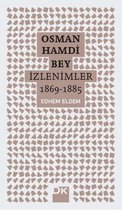 Osman Hamdi Bey   İzlenimler 1869   1885