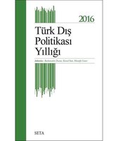 2016 Türk Dış Politikası Yıllığı