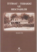 İttihat Terakki ve Bektaşiler
