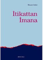 İtikattan İmana