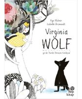 Virginia Wolf ya da Kurda Dönüşen Kardeşim