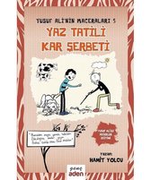 Yusuf Ali'nin Maceraları 5-Yaz Tatili Kar Şerbeti