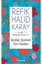 Mutfak Zevkinin Son Günleri 4