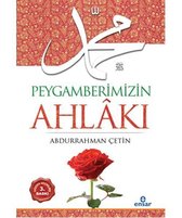 Peygamberimizin Ahlakı