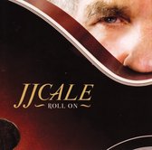 J.J. Cale - Roll On (CD)