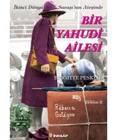 İstanbulda Bir Yahudi Ailesi 2 İkinci Dünya Savaşının