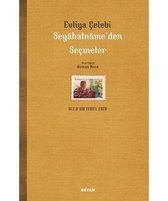 Evliya Çelebi Seyahatname'den Seçmeler