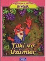 Tilki ve Üzümler