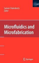 Microfluidics and Microfabrication