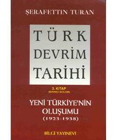 Türk Devrim Tarihi 3; Yeni Türkiyenin Olusumu 1. Bölüm