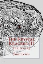 The Krystal Kracker III