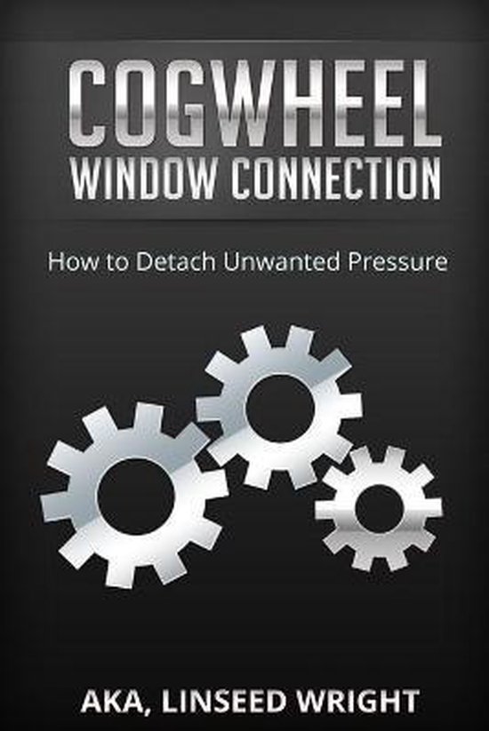The Cogwheel Window Connection - cover