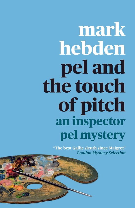 An Inspector Pel Mystery 12 - Pel and the Touch Of Pitch - cover