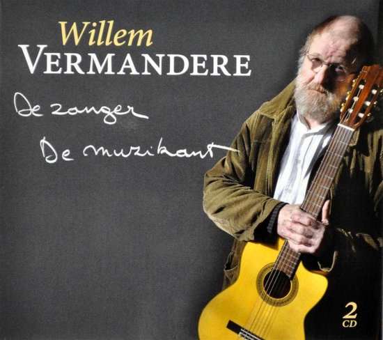 Willem Vermandere - De Zanger - De Muzikant (2 CD)