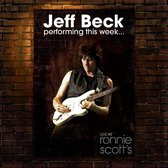 Jeff Beck - Live At Ronnie Scotts Jazz Club (CD)