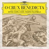 Massimo Palombella, Sistine Chapel Choir - O Crux Benedicta. Lent And Holy Week At The Sistine Chapel (CD)