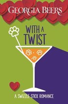 Swizzle Stick Romances- With a Twist