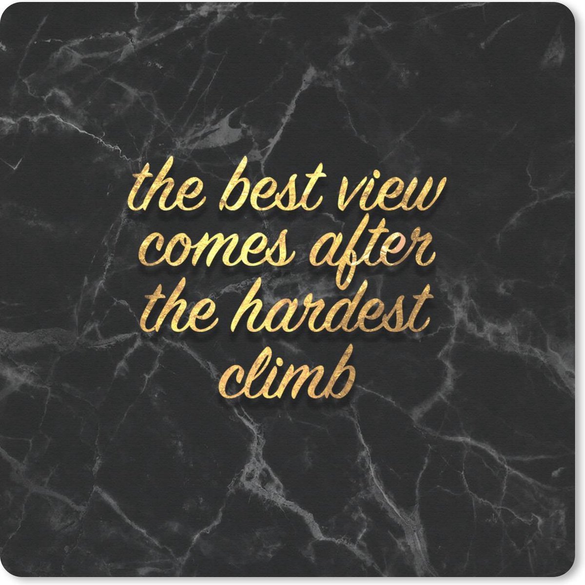 Muismat 20x20 cm - Mousepad Quotes - Spreuken - Goud - Marmer print - Muismatten
